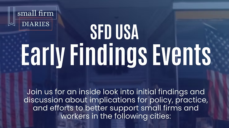 Banner for SFD USA Early Findings Events by Small Firm Diaries, inviting people to learn about support for small firms and workers, with two American flags in the background.